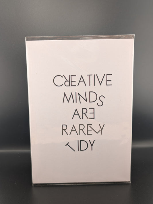 Creative Minds Are Rarely Tidy