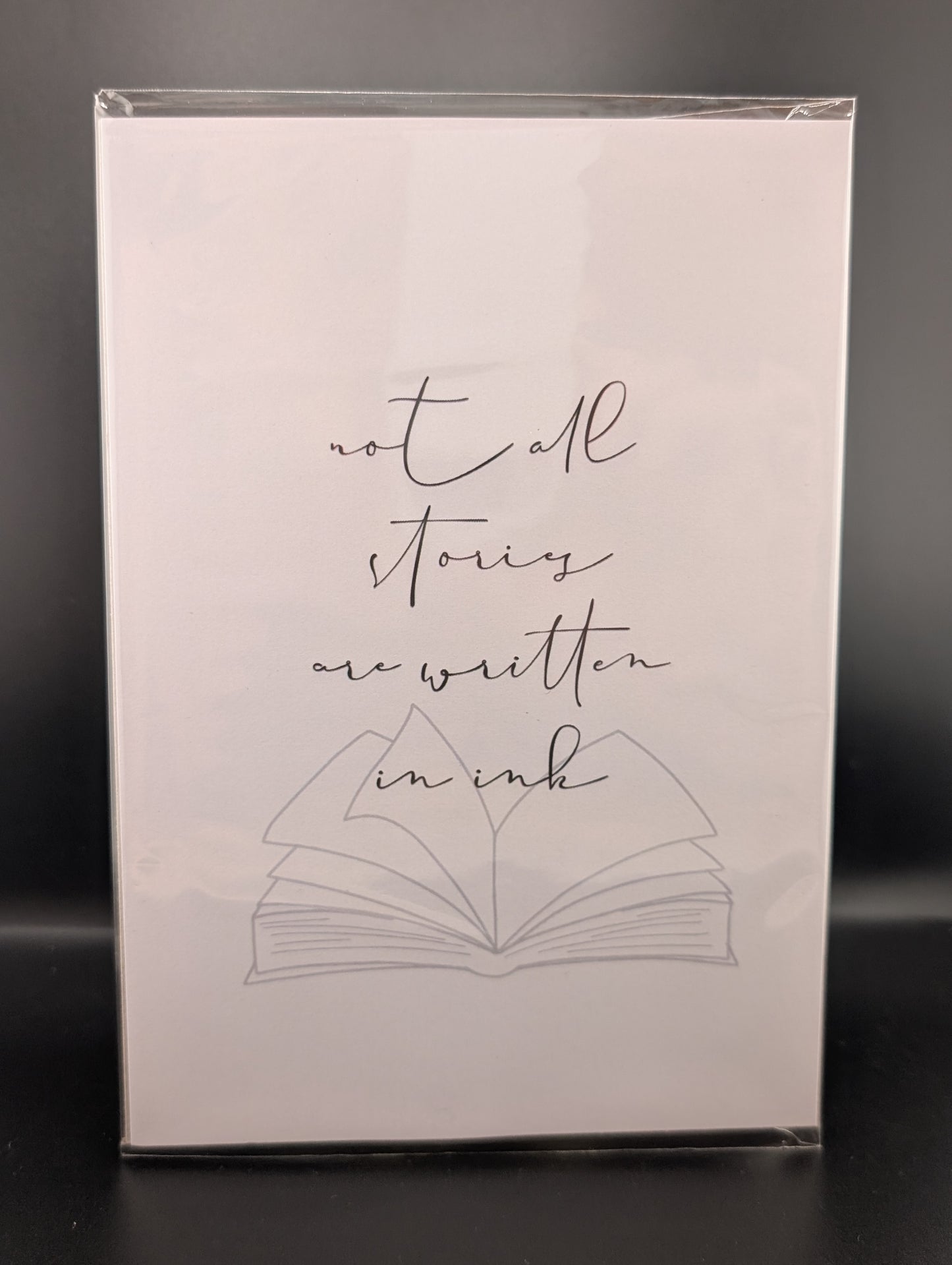 Not All Stories Are Written In Ink