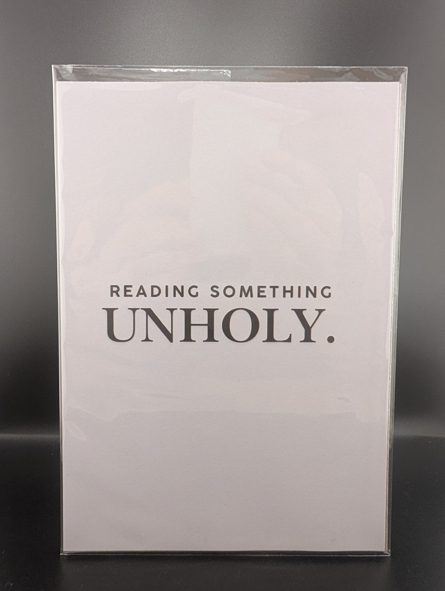 Reading Something Unholy