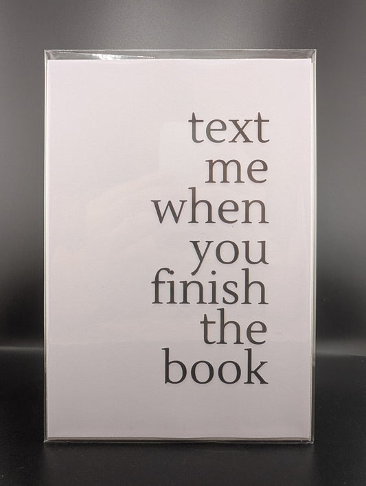 Text Me When You Finish The Book